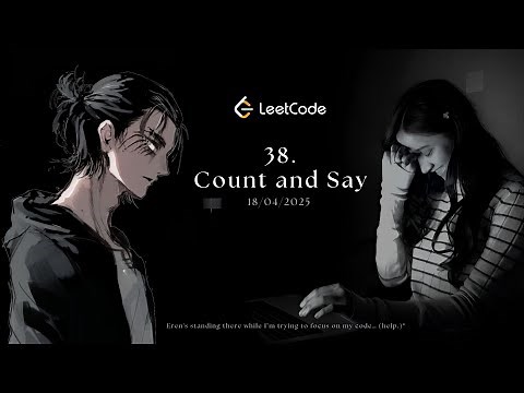 LeetCode 38. Count and Say | ⚔️ TATAKAE