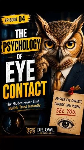 👁️ The Psychology of Eye Contact 🧠 | Make People Trust You Instantly 🤝