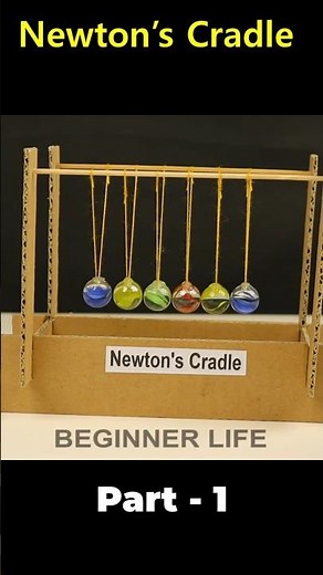 Newton’s Cradle 🌍🌍part1 #diy #NewtonsCradle #scienceproject