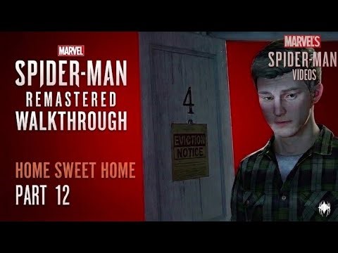 Marvel's Spider-Man Remastered Walkthrough - Part 12 - Home Sweet Home