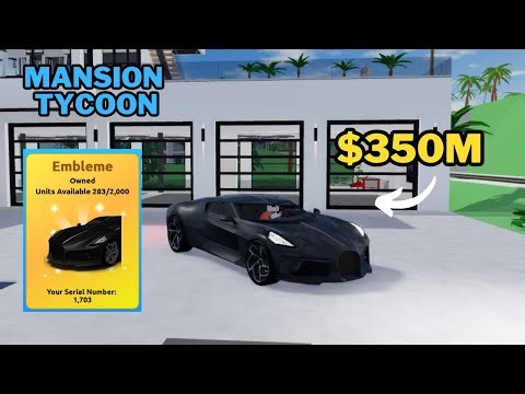 Roblox Mansion Tycoon: Buying the $350M Limited car! (Bugatti!)