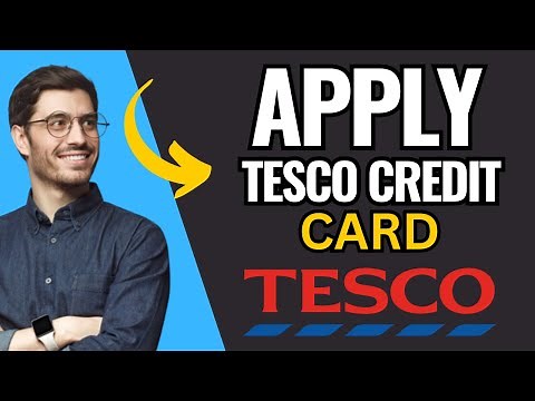 How To Apply For Tesco Credit Card