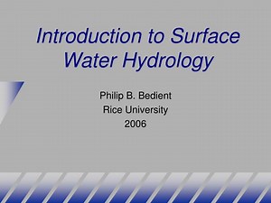 Introduction to Surface Water Hydrology - SlideServe