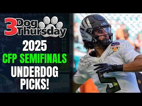 CFP Semifinals Underdog Picks with 3 Dog Thursday!