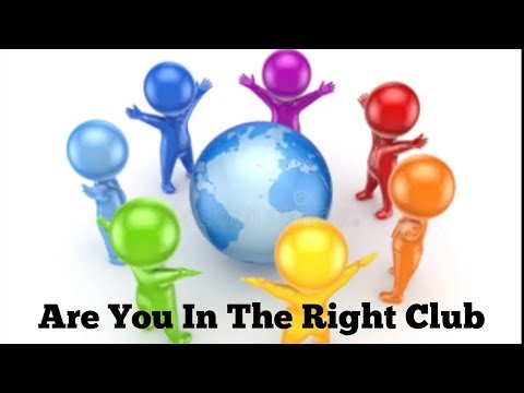 The Road To Wisdom " Are You In The Right Club? " Ep # 317