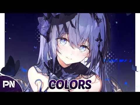 Nightcore - Colors | Lyrics