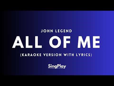 All of Me (Karaoke) John Legend