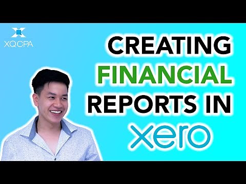 How to Create Financial Reports in Xero (P&L, Balance Sheet)