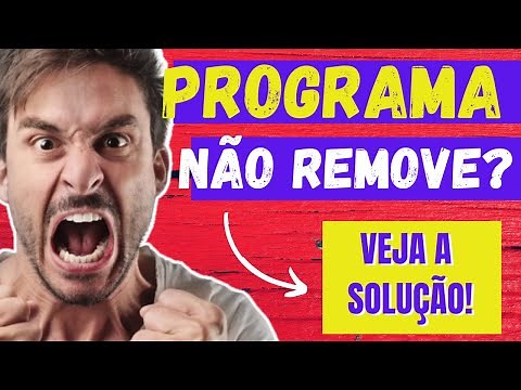 🔴 Como Desinstalar Qualquer Programa que Não quer Remover no Windows
