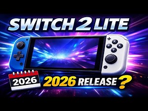 Nintendo Switch 2 Lite This Year (2026)