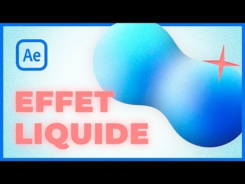 Comment CRÉER un EFFET LIQUIDE sur After Effects - Tutoriel