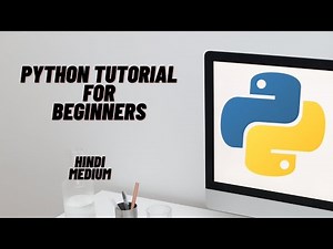 Python Tutorial for beginners [Hindi] — 1 || Python Programming | Introduction to python