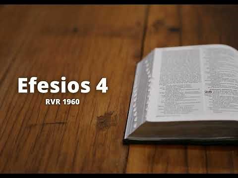 Ephesians 4 - Reina Valera 1960 (Audio Bible)