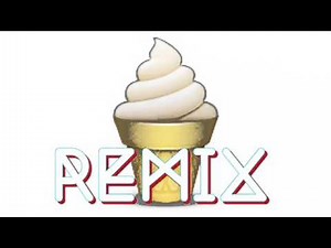 Ice cream song remix
