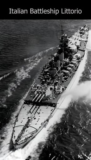 Italian battleship Littorio #sea #history #legendary #ww2 #battleship#shortvideo #shorts