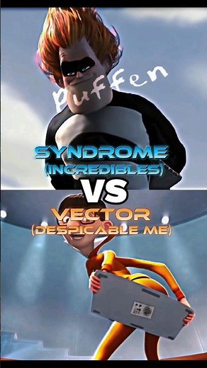 Syndrome Vs Vector #illumination #disney #despicableme #minions #incredibles