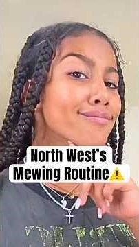 North West's Mewing Routine #shorts #mewing #tiktoktrend