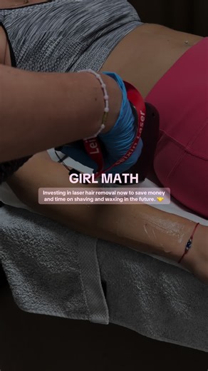 Girl Math: Save Money with Laser Hair Removal
