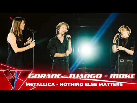 Metallica - 'Nothing Else Matters' ● Gorane, Django & Moke Ame | Battles | The Voice Belgique