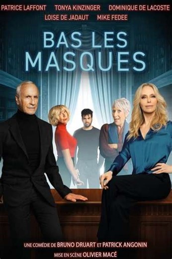 Bas les masques - Movie