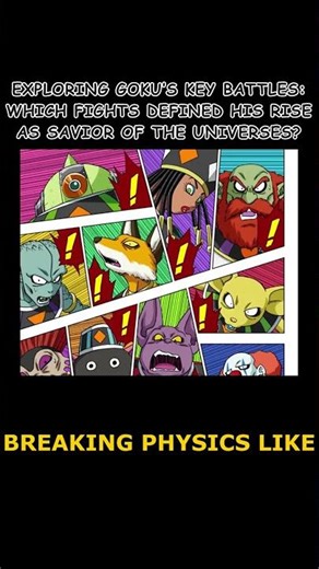 Exploring Goku’s key battles: Which fights defined his rise as savior of the universes?