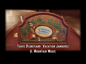 8. Mountain Music / Country Bear Theater - Vacation Jamboree (Tokyo Disneyland)