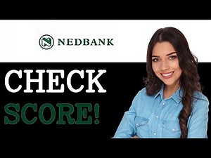 How To Check Credit Score On Nedbank App (2025)