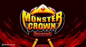 Monster Crown "Red King" update announced, patch notes