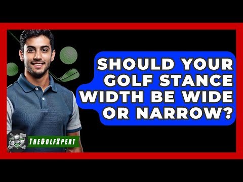 Should Your Golf Stance Width Be Wide Or Narrow? - The Golf Xpert