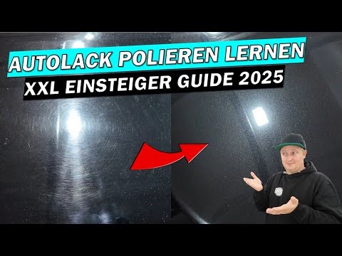 💥 DU WILLST ENDLICH POLIEREN LERNEN? 🚗 Dann ist DAS dein Start in die POLIERWELT! 🔥 Teil 1