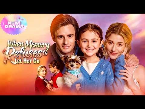 【When Memory Refuses to Let Her Go】✨#drama #romantic #sweet #love #betrayal #goodshort