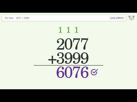 Long Addition Problem 2077+3999: Step-by-Step Video Solution