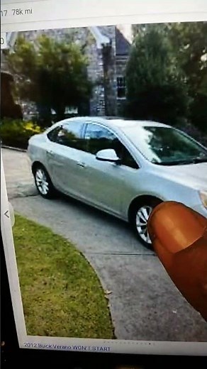 2012 buick Verano won't start 74k 3,500 might be bad fuel pump or relay