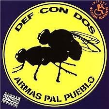 Def Con Dos - Armas Pal Pueblo