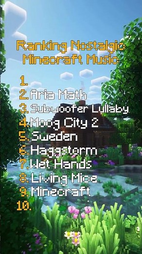 Top 10 NOSTALGIC Minecraft Songs… 😢