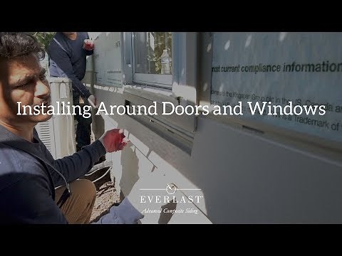 Installing Around Doors and Windows: How to Install Everlast® Advanced Composite Siding