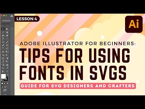 Tips for Using Fonts in SVGs in Adobe Illustrator
