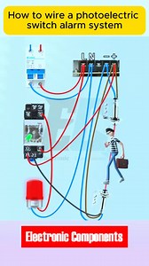 How to wire a photoelectric switch alarm system #fblifestyle | 𝐄𝐥𝐞𝐜𝐭𝐫𝐨𝐧𝐢𝐜 𝐂𝐨𝐦𝐩𝐨𝐧𝐞𝐧𝐭𝐬