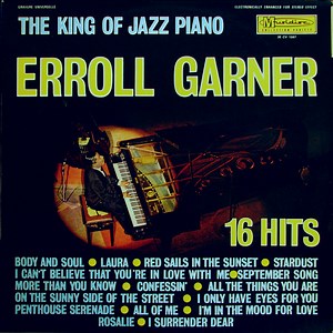 Erroll Garner - The King Of Jazz Piano - 16 Hits