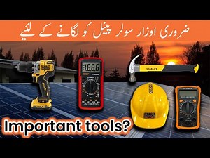 Essential Tools required for a solar panel installation technician and Engineers
