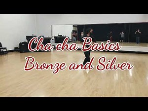 Cha cha basics Bronze and Silver: Three cha chas, Cuban breaks, and arms