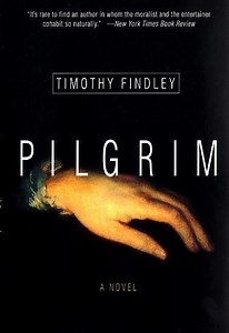 Pilgrim (Timothy Findley novel) - Alchetron, the free social encyclopedia