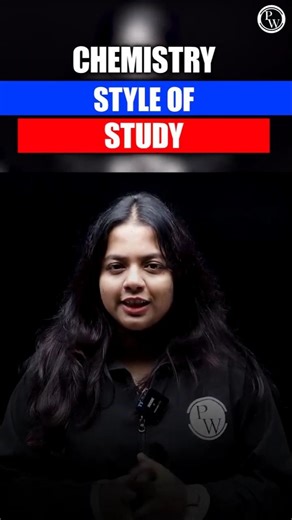 Style Of Study | Chemistry | Plus TWo