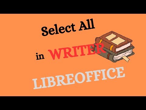 How to Select All Text in LibreOffice