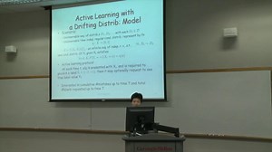 Active Learning, Drifting Distributions, and Convex Surrogate Losses - Liu Yang