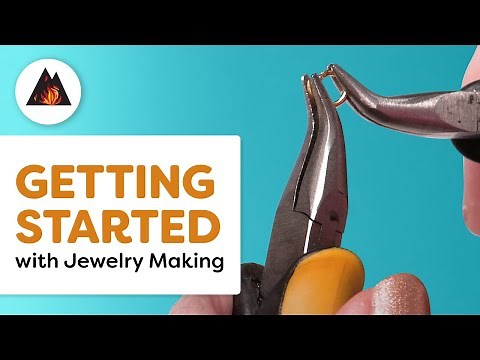 Getting Started with Jewelry Making