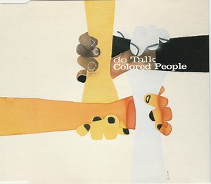 DC Talk - Colored People