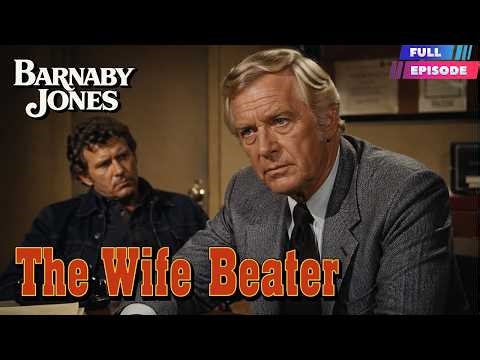 Barnaby Jones Full Episodes 🔴🔴The Wife Beater😡😡 Barnaby Jones NEW Full Season