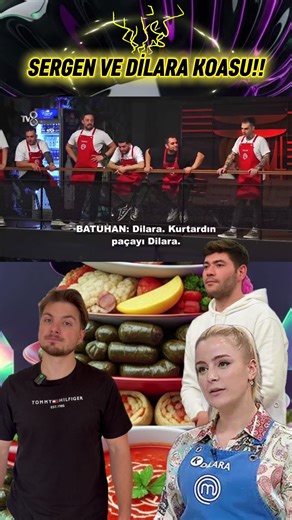 MASTERCHEF SERGEN VE DİLARA KAOSU #masterchef