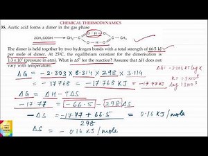 Q35. Acetic acid forms a dimer in the gas phase The dimer is
